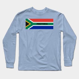 Pretoria City in South African Flag Long Sleeve T-Shirt